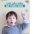 Thiếu kẽm ở trẻ em - vấn đề đáng quan tâm